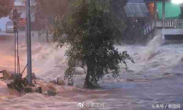 暴雨连连！泰国南部洛坤府和苏梅岛爆发山洪